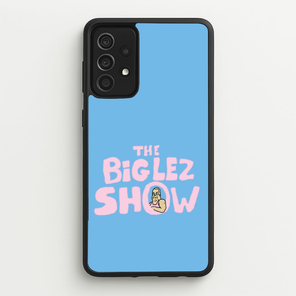 The Big Lez - Big Lez Phone Case for Galaxy A52 / A52s