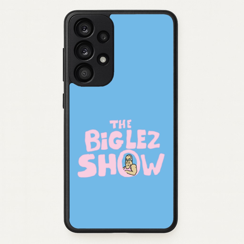 The Big Lez - Big Lez Phone Case for Galaxy A53