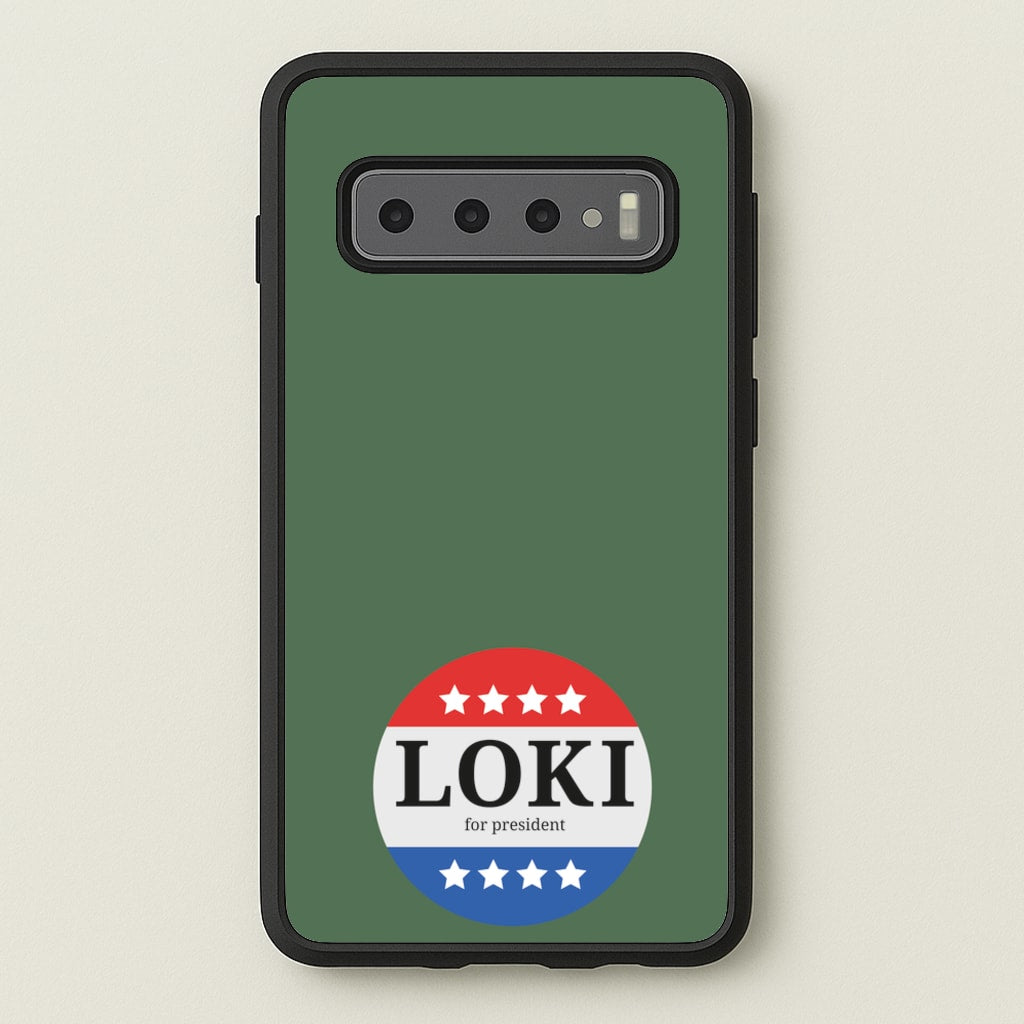 Loki For President - Loki Phone Case for Galaxy S10 Plus