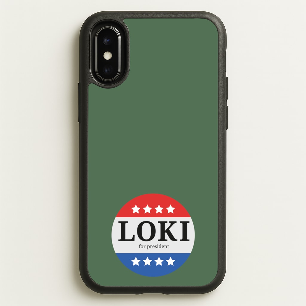 Loki For President - Loki Phone Case for iPhone X / XS