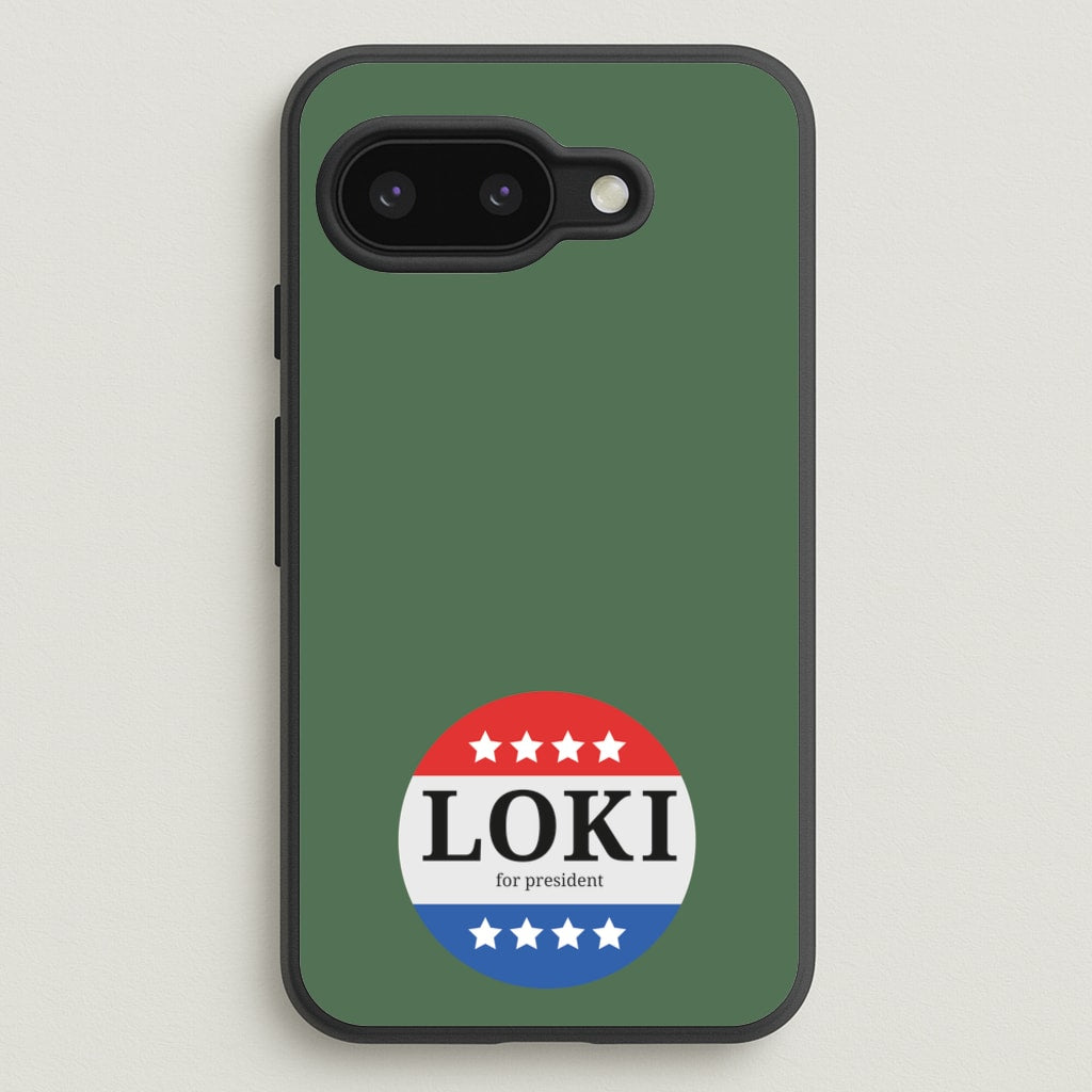 Loki For President - Loki Phone Case for Google Pixel 9a