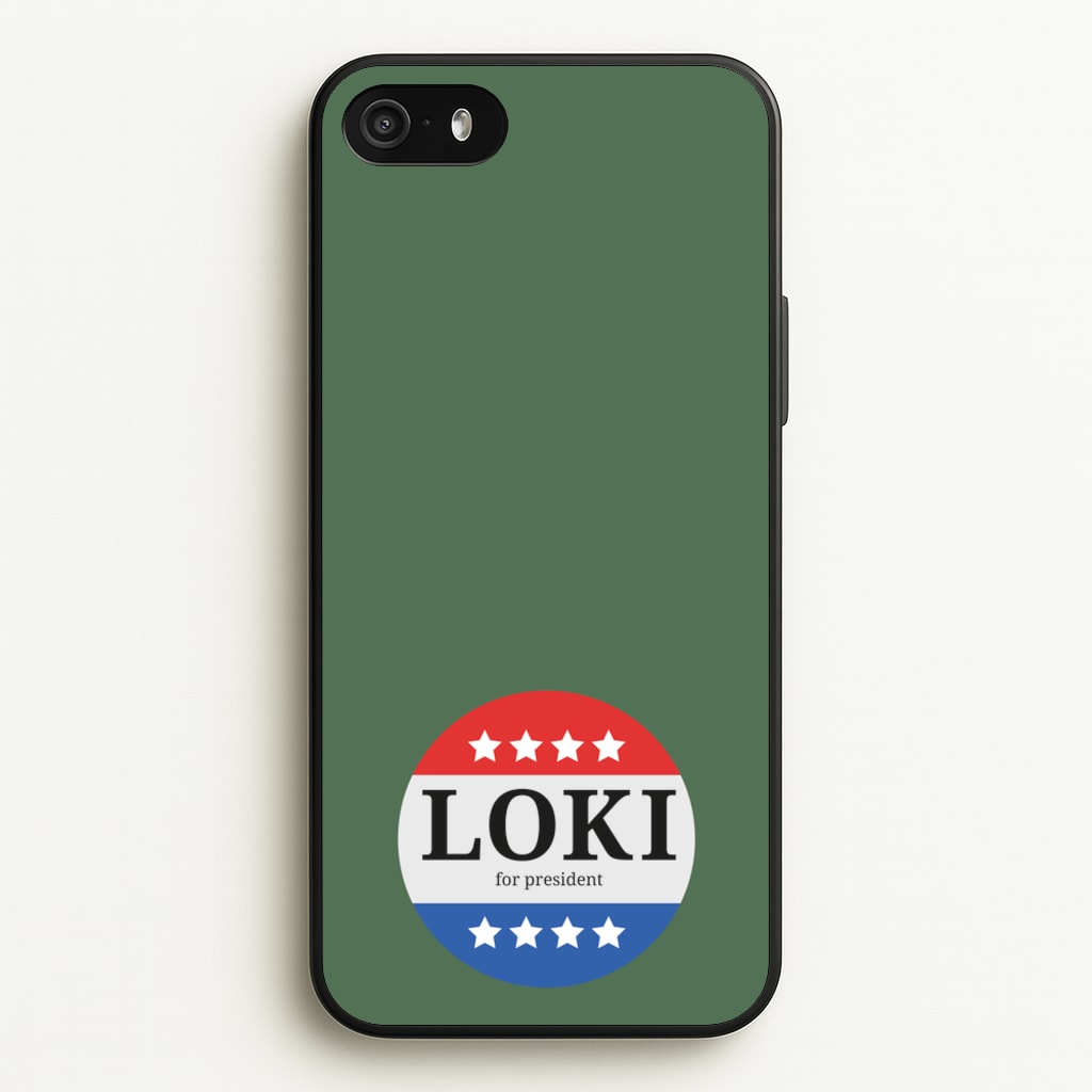Loki For President - Loki Phone Case for iPhone 5 / 5s / SE 2016