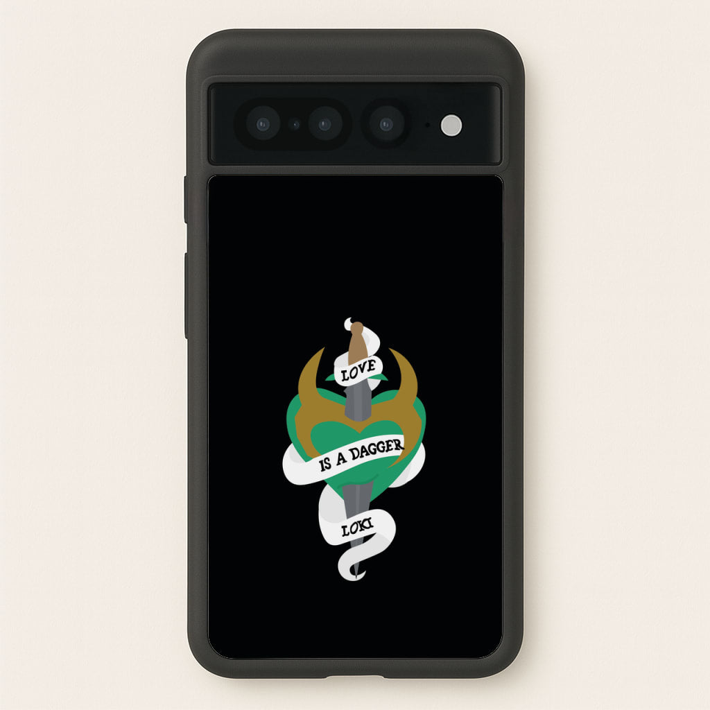 Love Is A Dagger - Loki Phone Case for Google Pixel 7 Pro