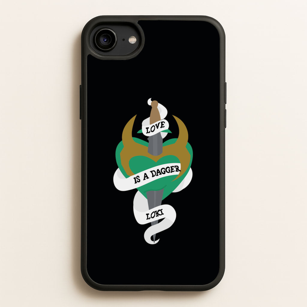 Love Is A Dagger - Loki Phone Case for iPhone 6 / 7 / 8 / SE