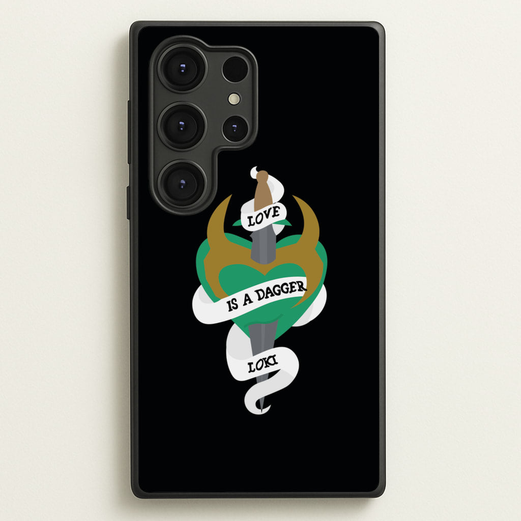 Love Is A Dagger - Loki Phone Case for Galaxy S25 Ultra