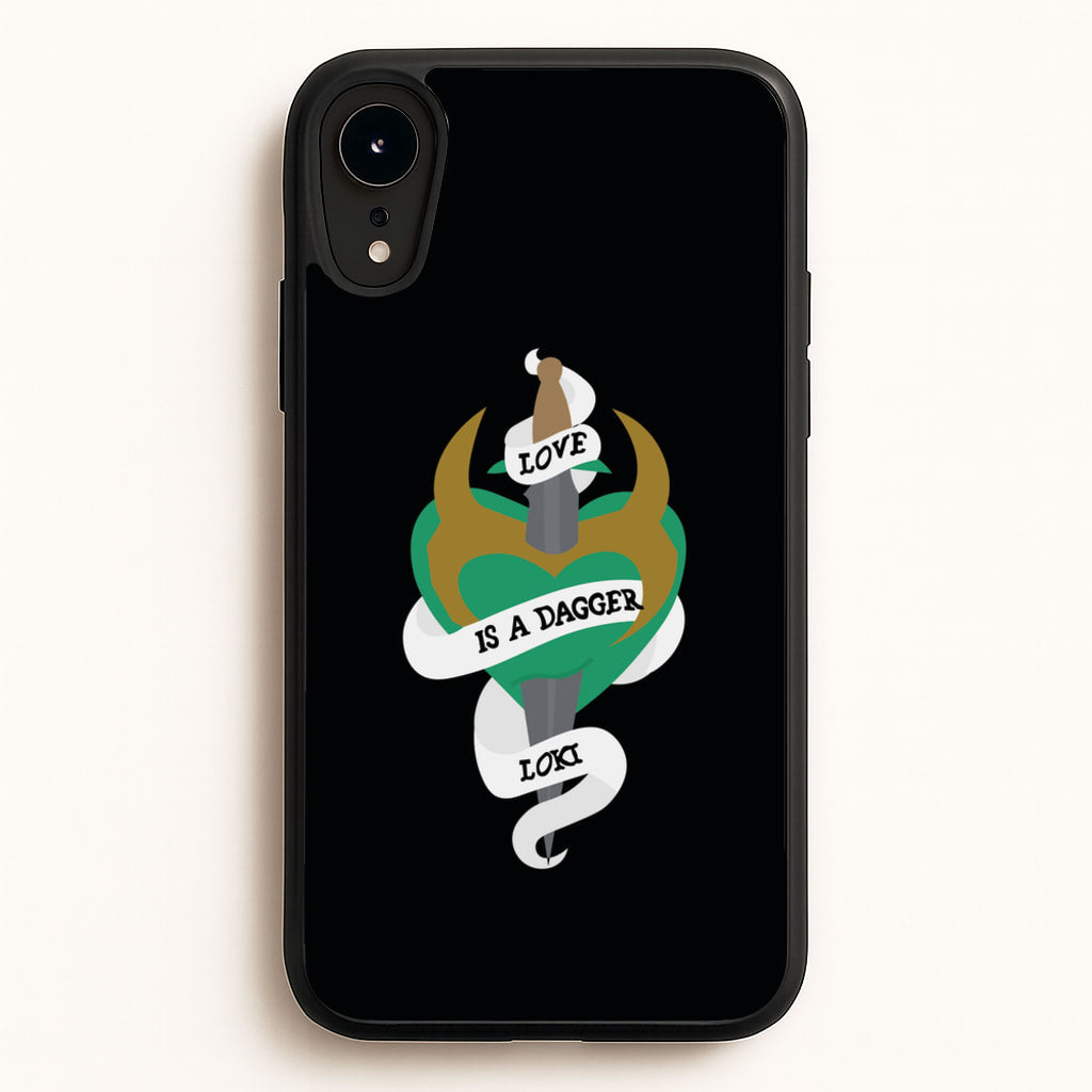 Love Is A Dagger - Loki Phone Case for iPhone XR