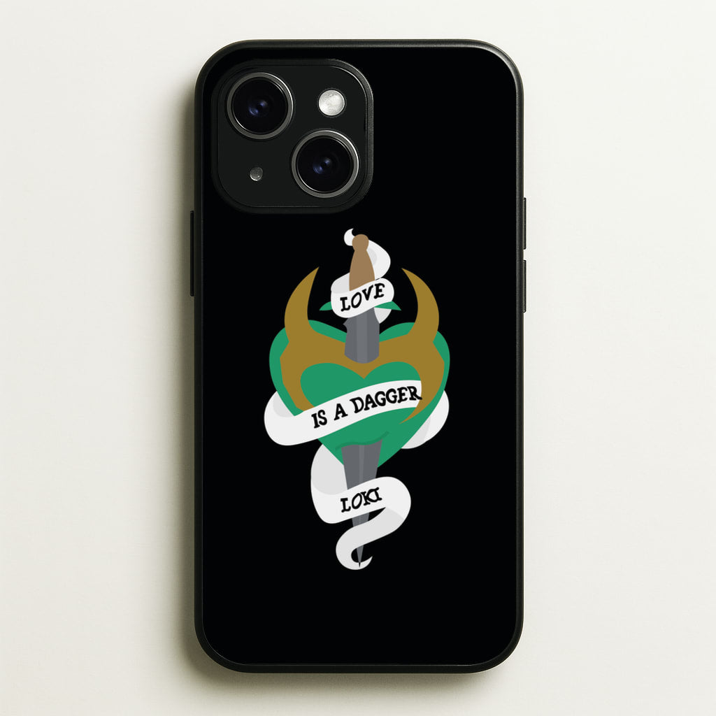 Love Is A Dagger - Loki Phone Case for iPhone 15