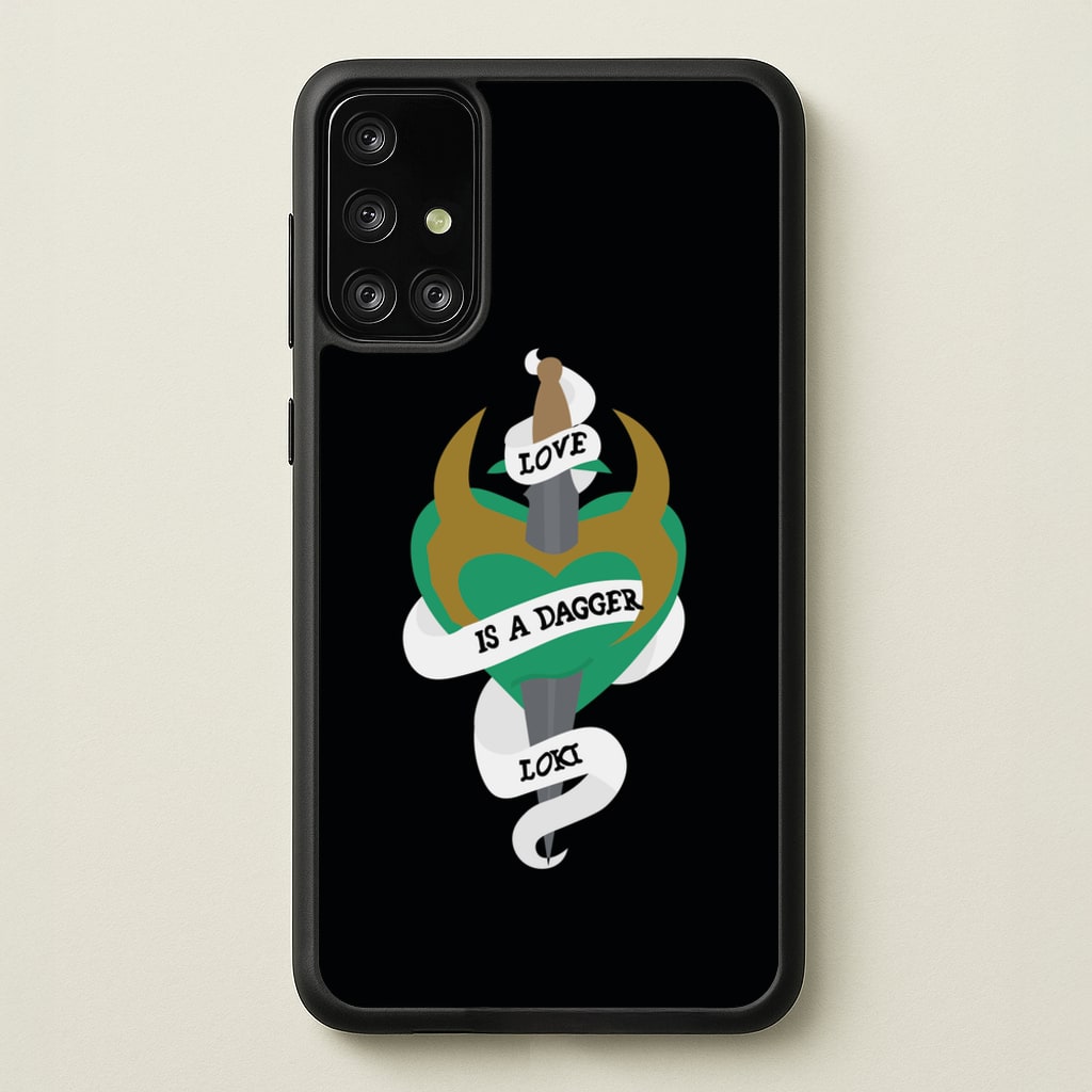 Love Is A Dagger - Loki Phone Case for Galaxy A71