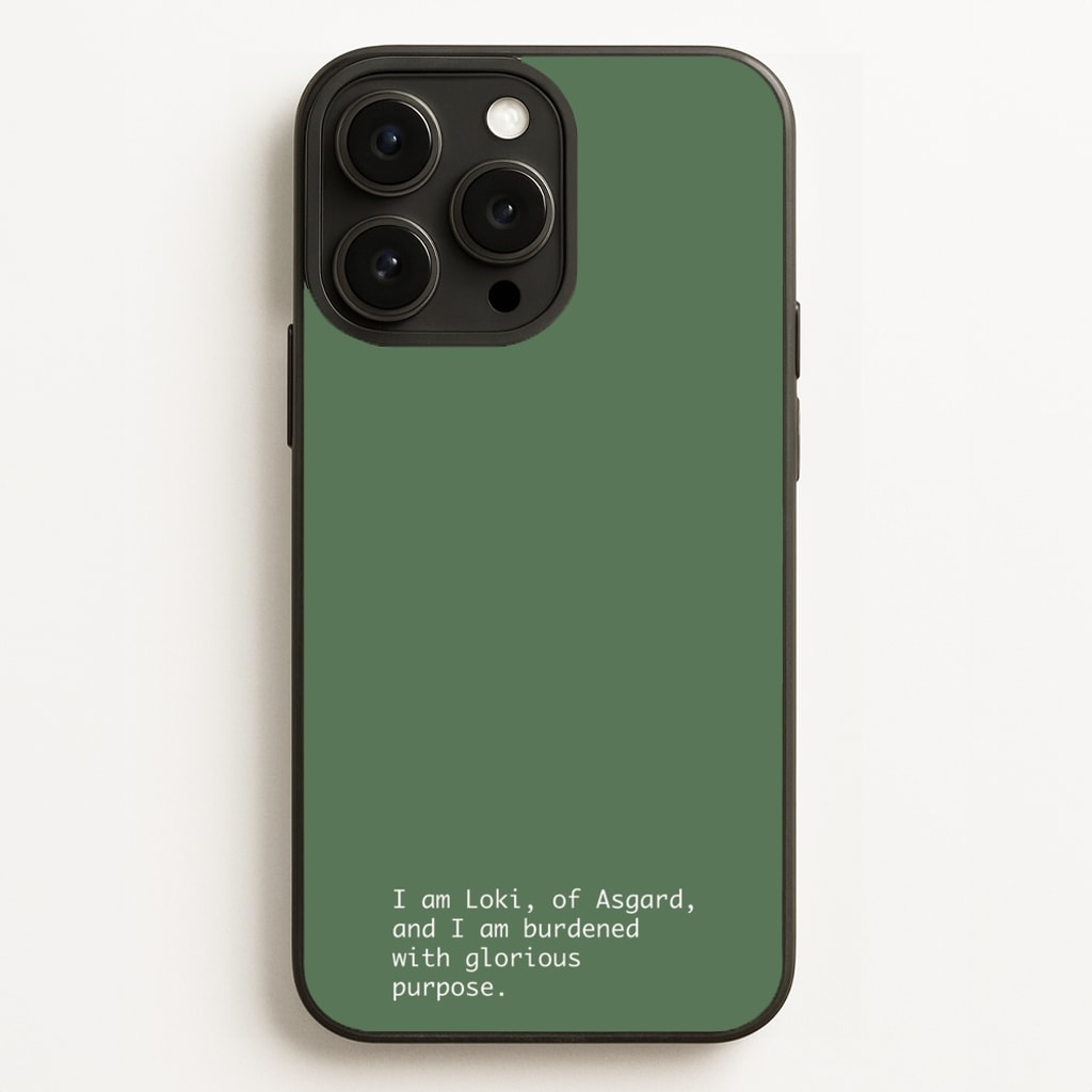 Burdened With Glorious Purpose - Loki Phone Case for iPhone 12 Pro Max