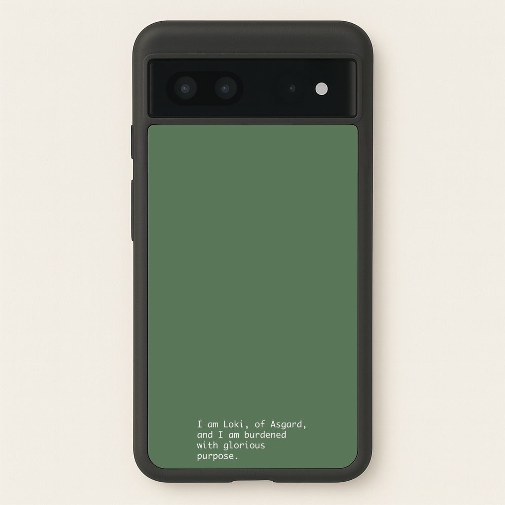 Burdened With Glorious Purpose - Loki Phone Case for Google Pixel 7