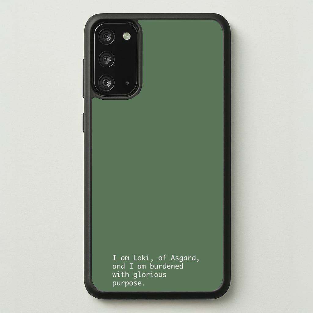 Burdened With Glorious Purpose - Loki Phone Case for Galaxy Note 20