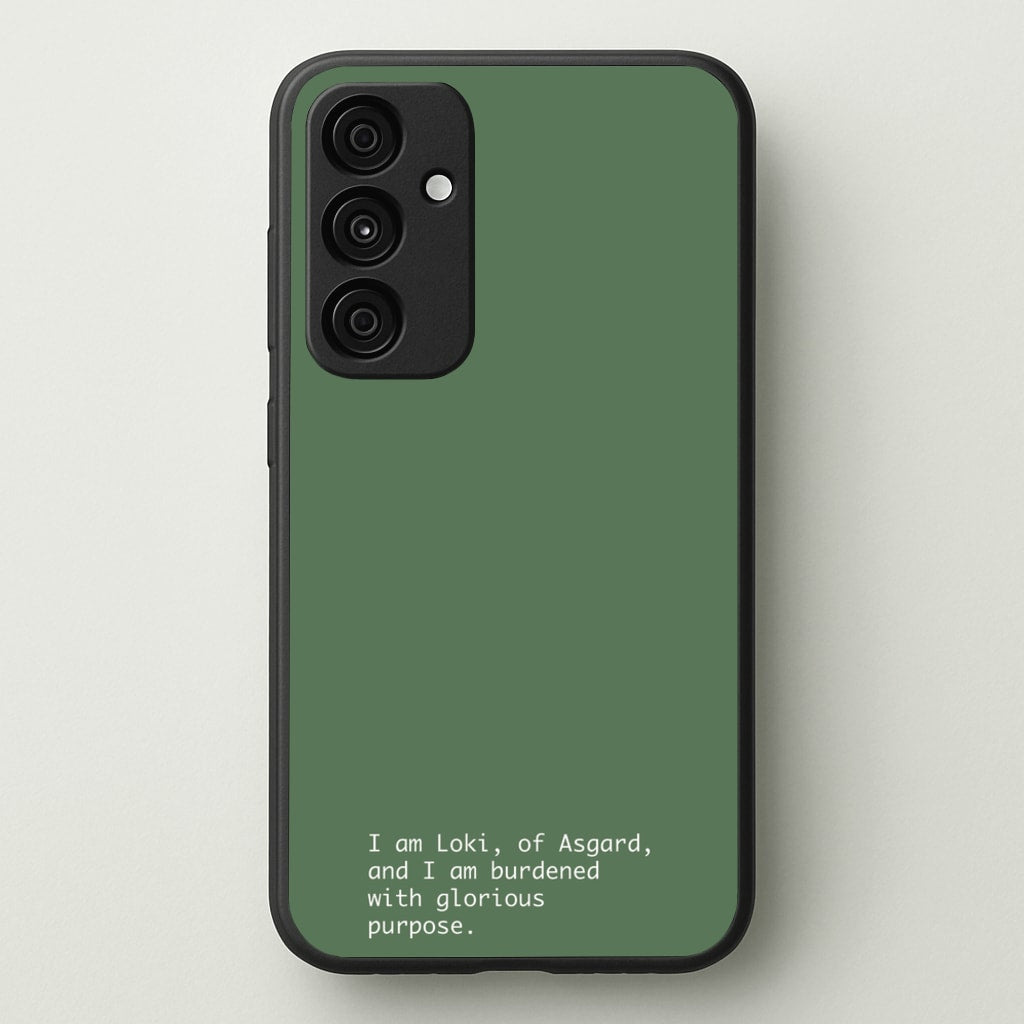 Burdened With Glorious Purpose - Loki Phone Case for Galaxy A35