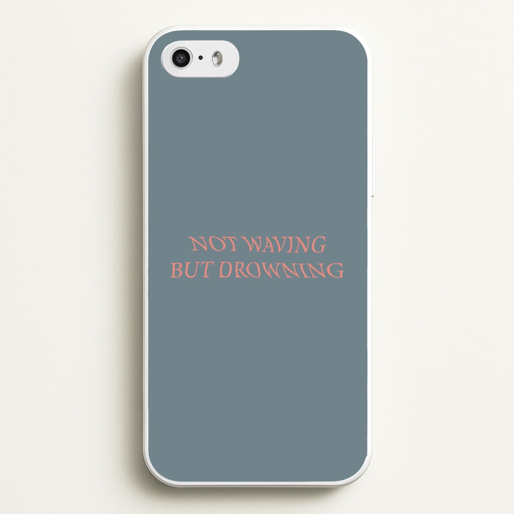 Not Waving But Drowning - - Loyle Carner Phone Case for iPhone 5 / 5s / SE 2016
