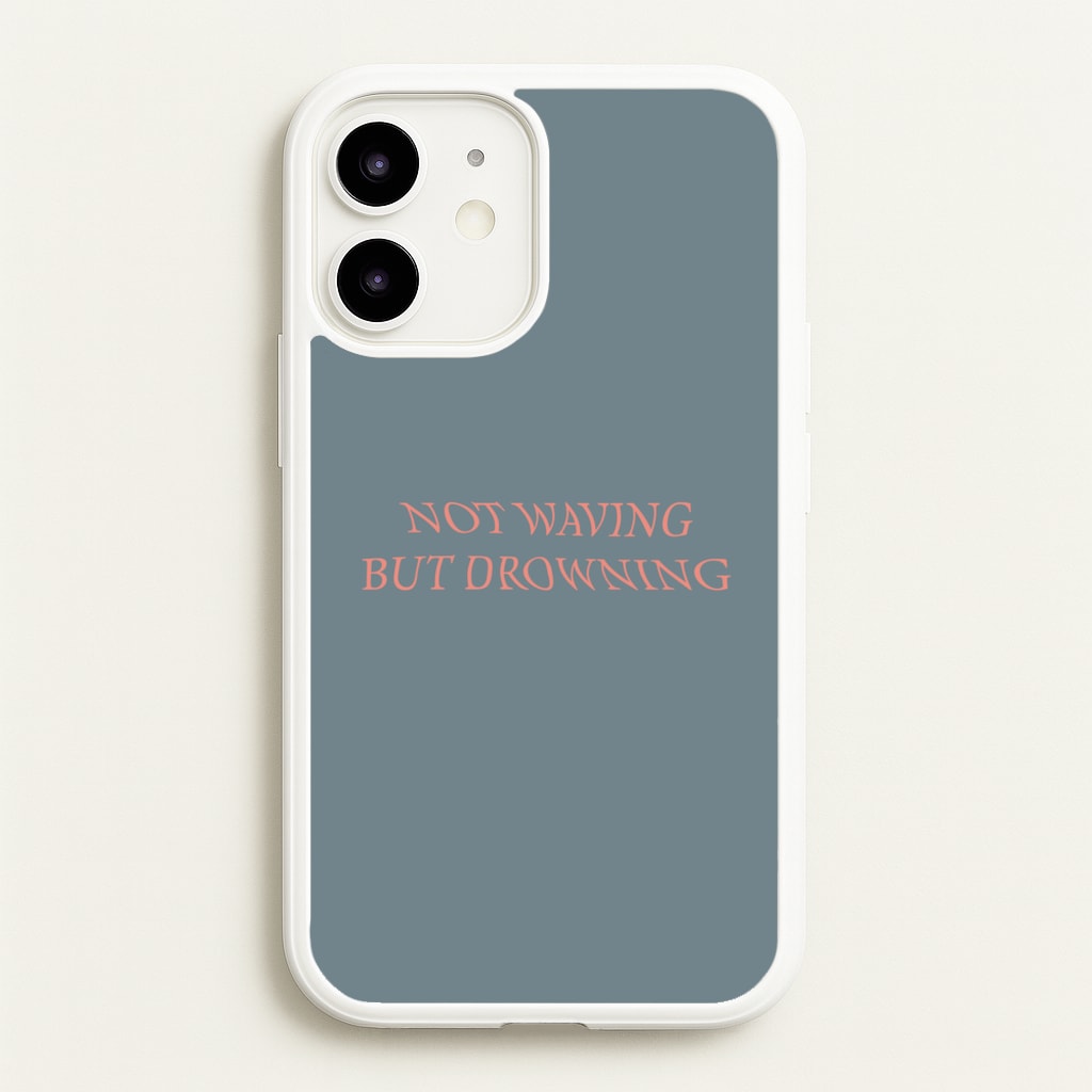 Not Waving But Drowning - - Loyle Carner Phone Case for iPhone 12 Mini
