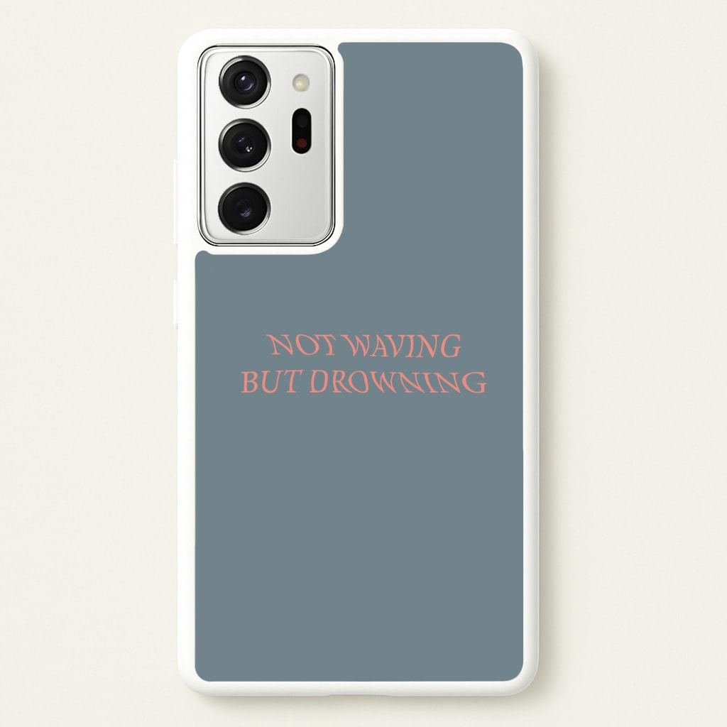 Not Waving But Drowning - - Loyle Carner Phone Case for Galaxy Note 20 Ultra