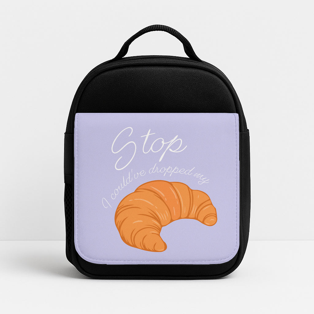 Stop I Could Have Dropped My Croissant - TikTok Lunchbox
