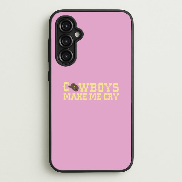 Cowboys Make Me Cry - Post - Post Malone Phone Case for Galaxy A14