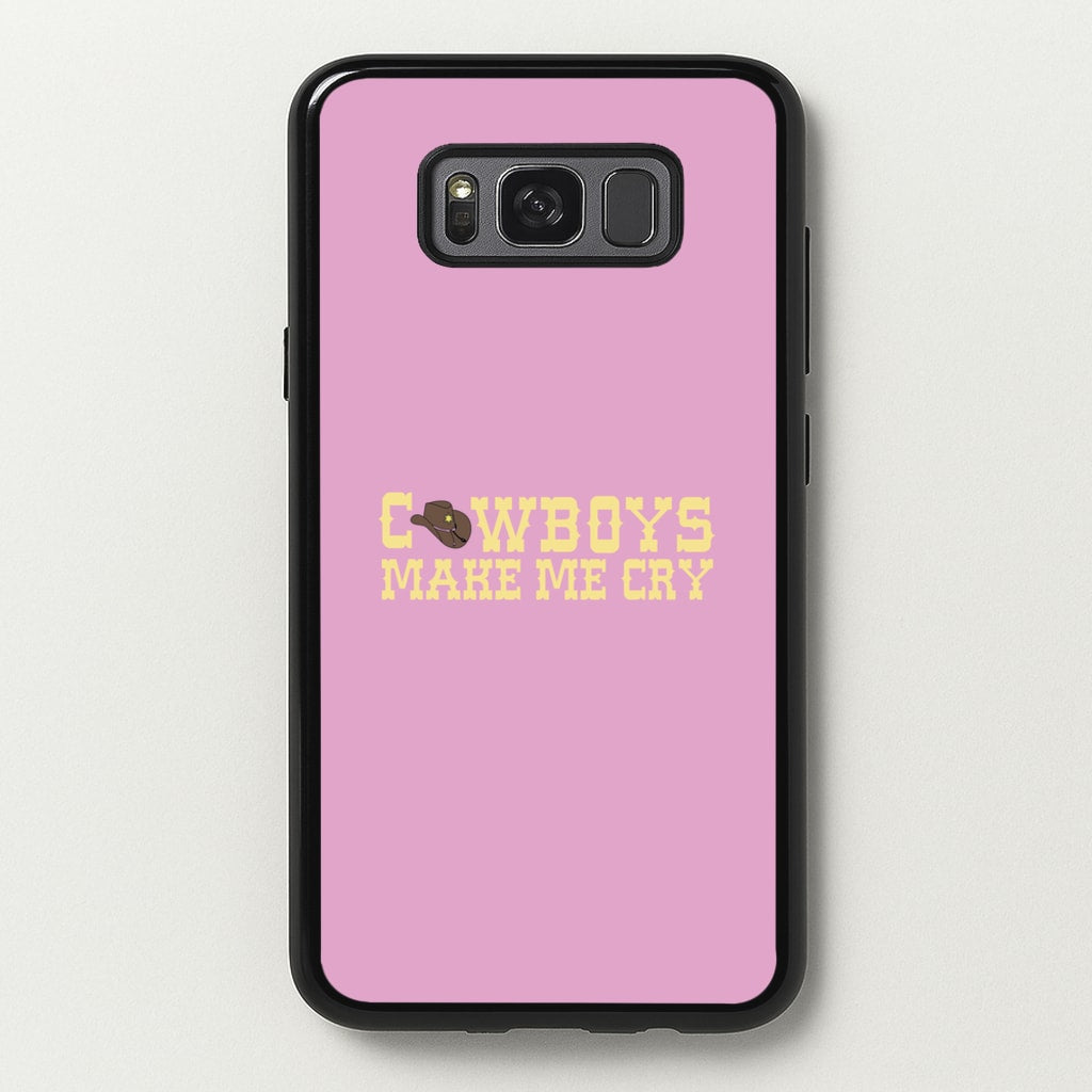 Cowboys Make Me Cry - Post - Post Malone Phone Case for Galaxy S8