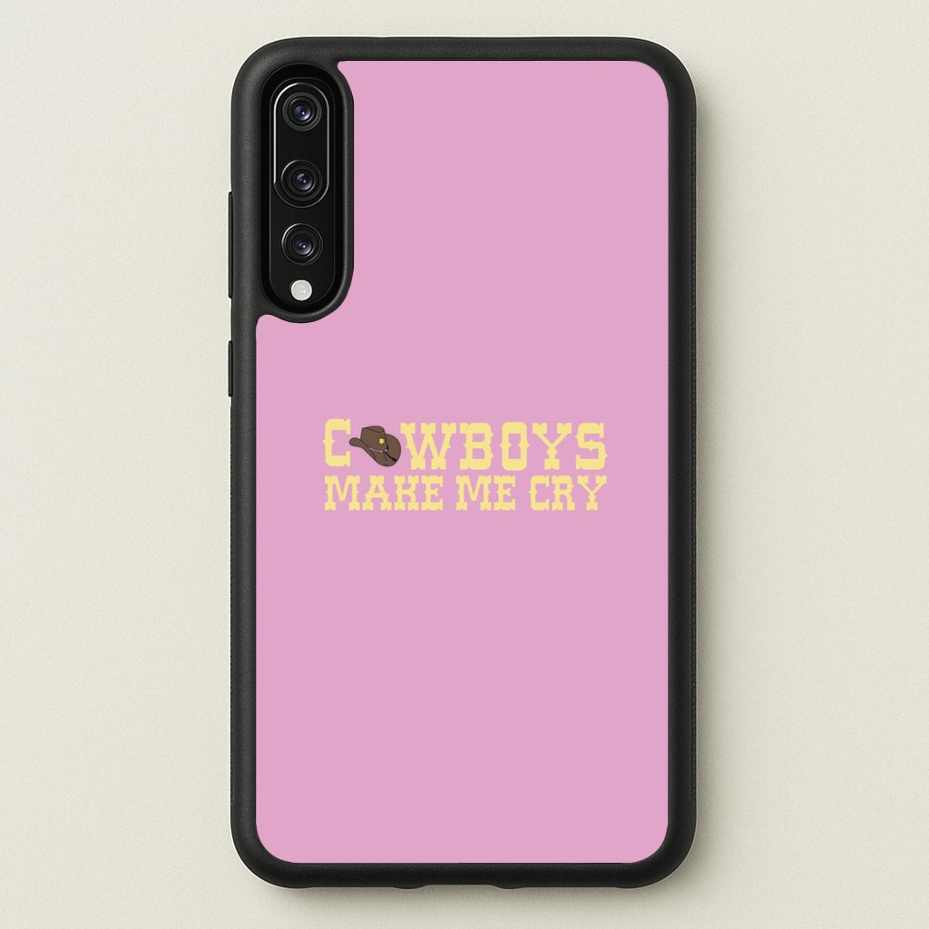 Cowboys Make Me Cry - Post - Post Malone Phone Case for Huawei P20 Pro
