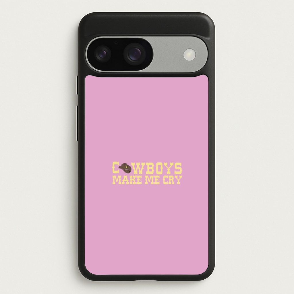 Cowboys Make Me Cry - Post - Post Malone Phone Case for Google Pixel 9 / 9 Pro