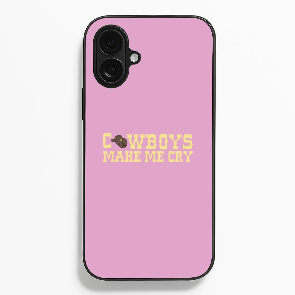Cowboys Make Me Cry - Post - Post Malone Phone Case for iPhone 16 Plus