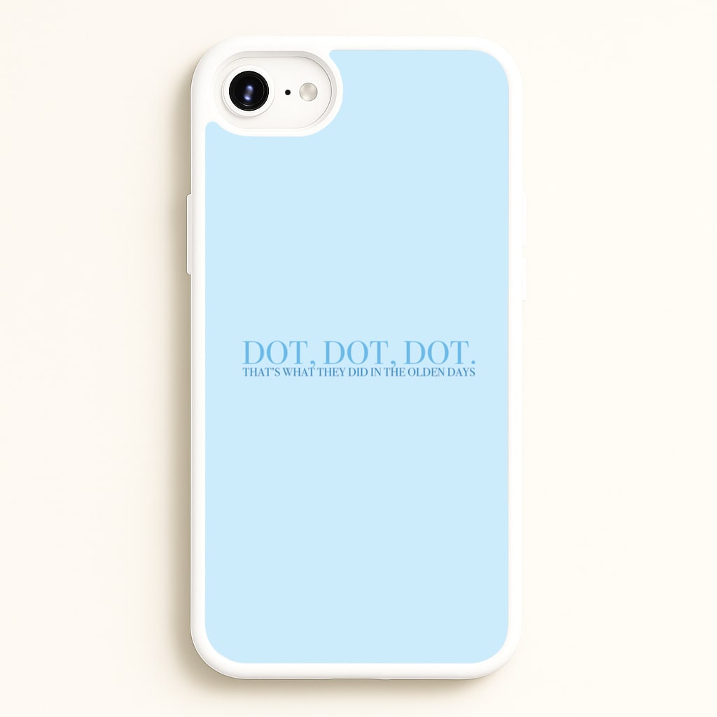 Dot, Dot, Dot - Mamma Mia Phone Case for iPhone 6 Plus / 7 Plus / 8 Plus