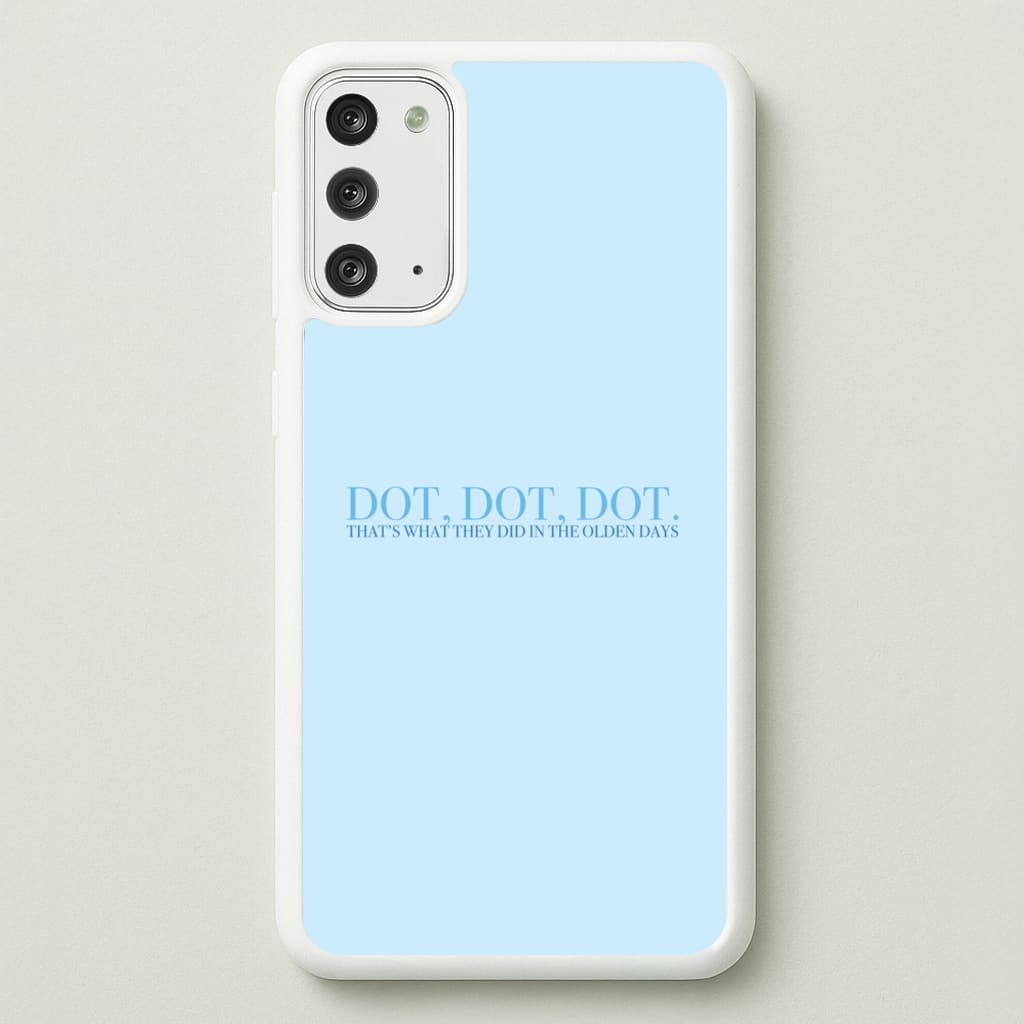 Dot, Dot, Dot - Mamma Mia Phone Case for Galaxy Note 20