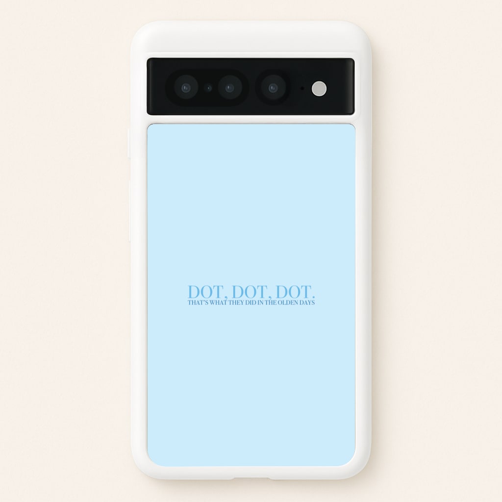 Dot, Dot, Dot - Mamma Mia Phone Case for Google Pixel 7 Pro
