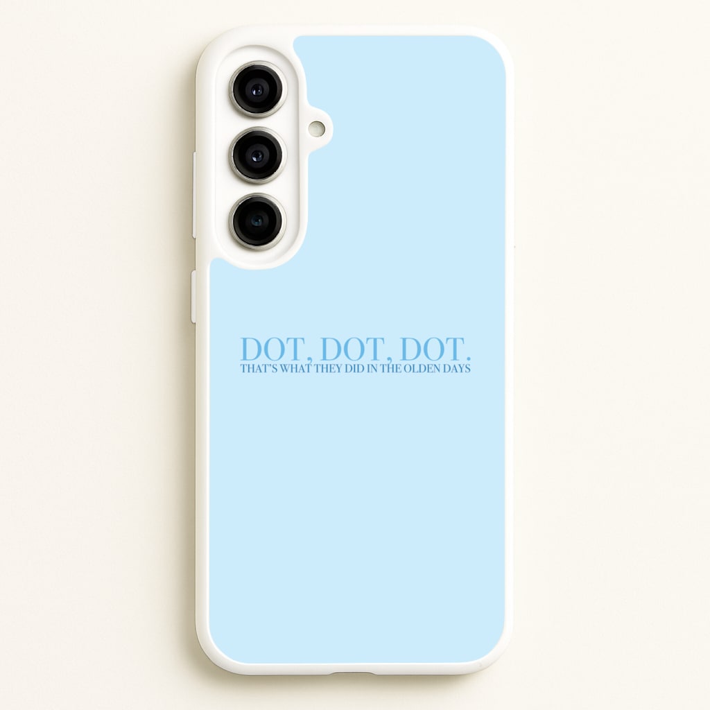 Dot, Dot, Dot - Mamma Mia Phone Case for Galaxy A56