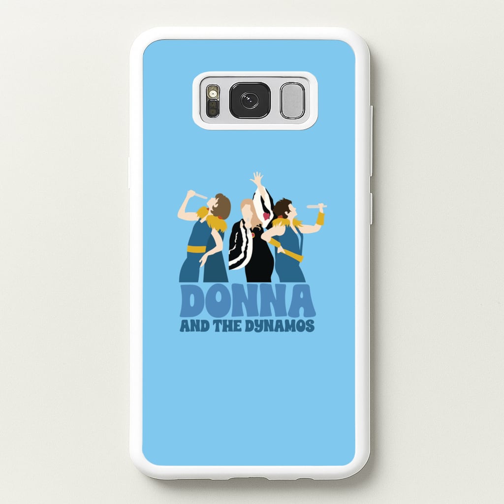 Donna And The Dynamos - Mamma Mia Phone Case for Galaxy S8