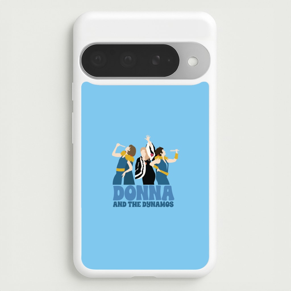 Donna And The Dynamos Phone Case for Google Pixel 10 Pro XL