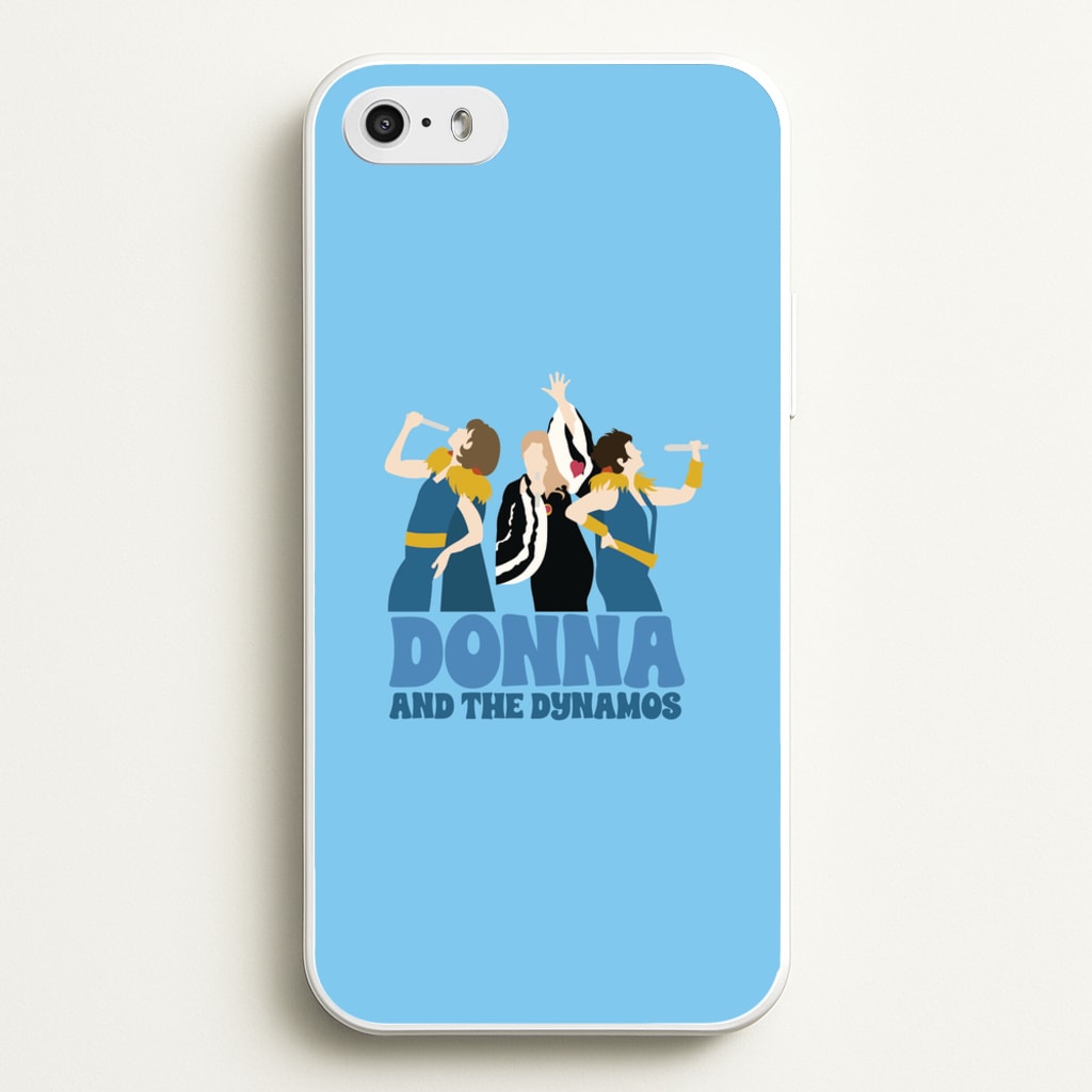 Donna And The Dynamos - Mamma Mia Phone Case for iPhone 5 / 5s / SE 2016