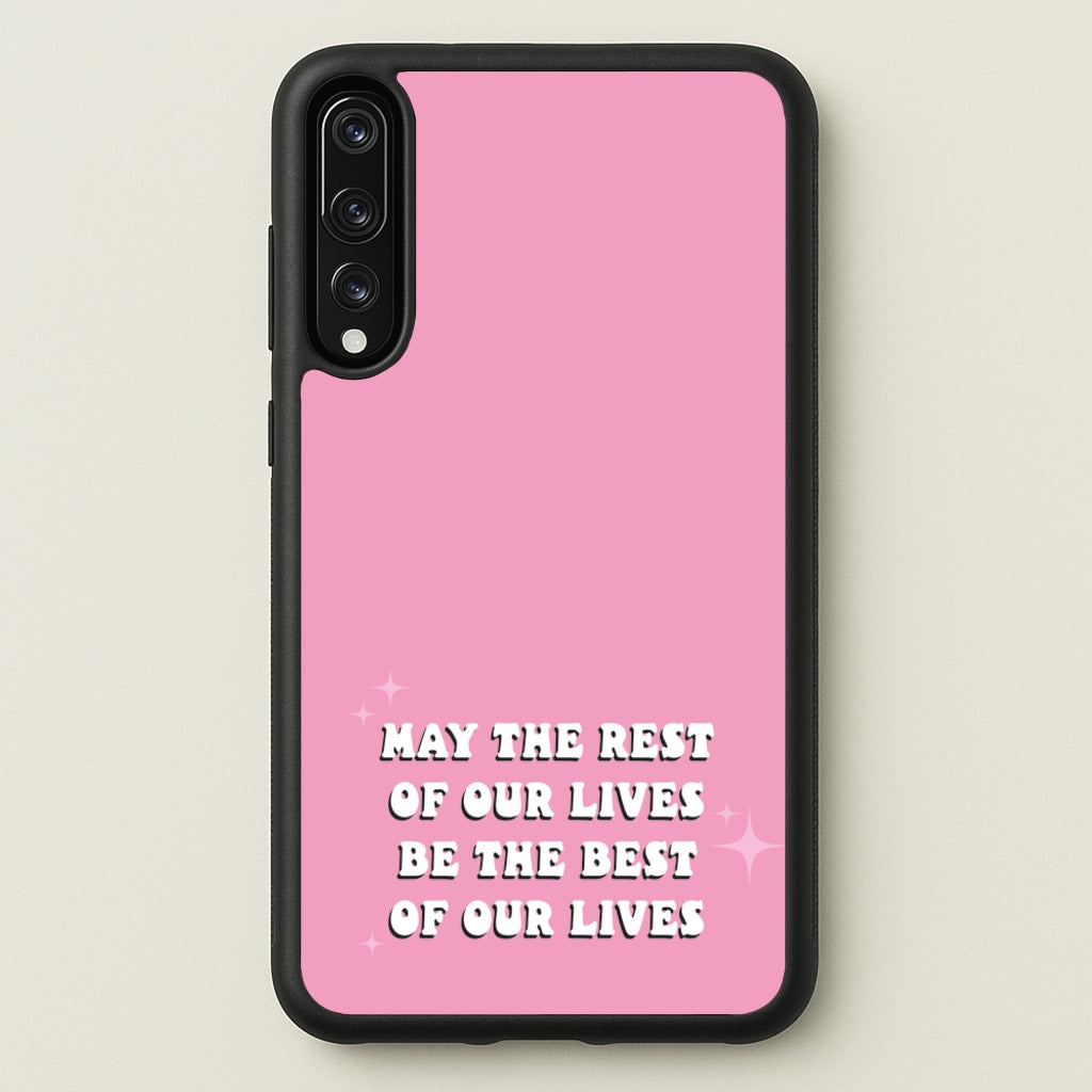 Best Of Our Lives - Mamma Mia Phone Case for Huawei P20 Pro