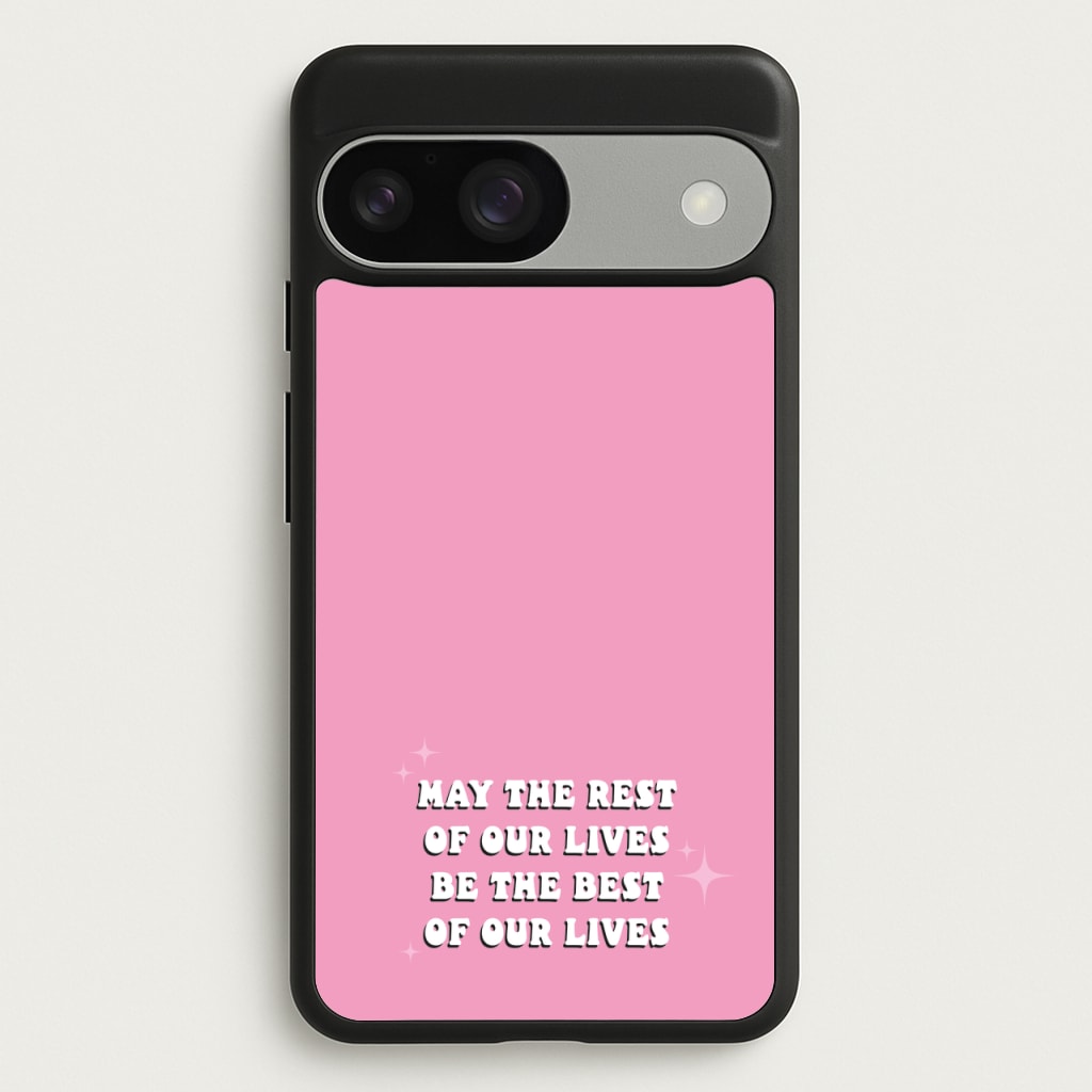 Best Of Our Lives - Mamma Mia Phone Case for Google Pixel 9 / 9 Pro