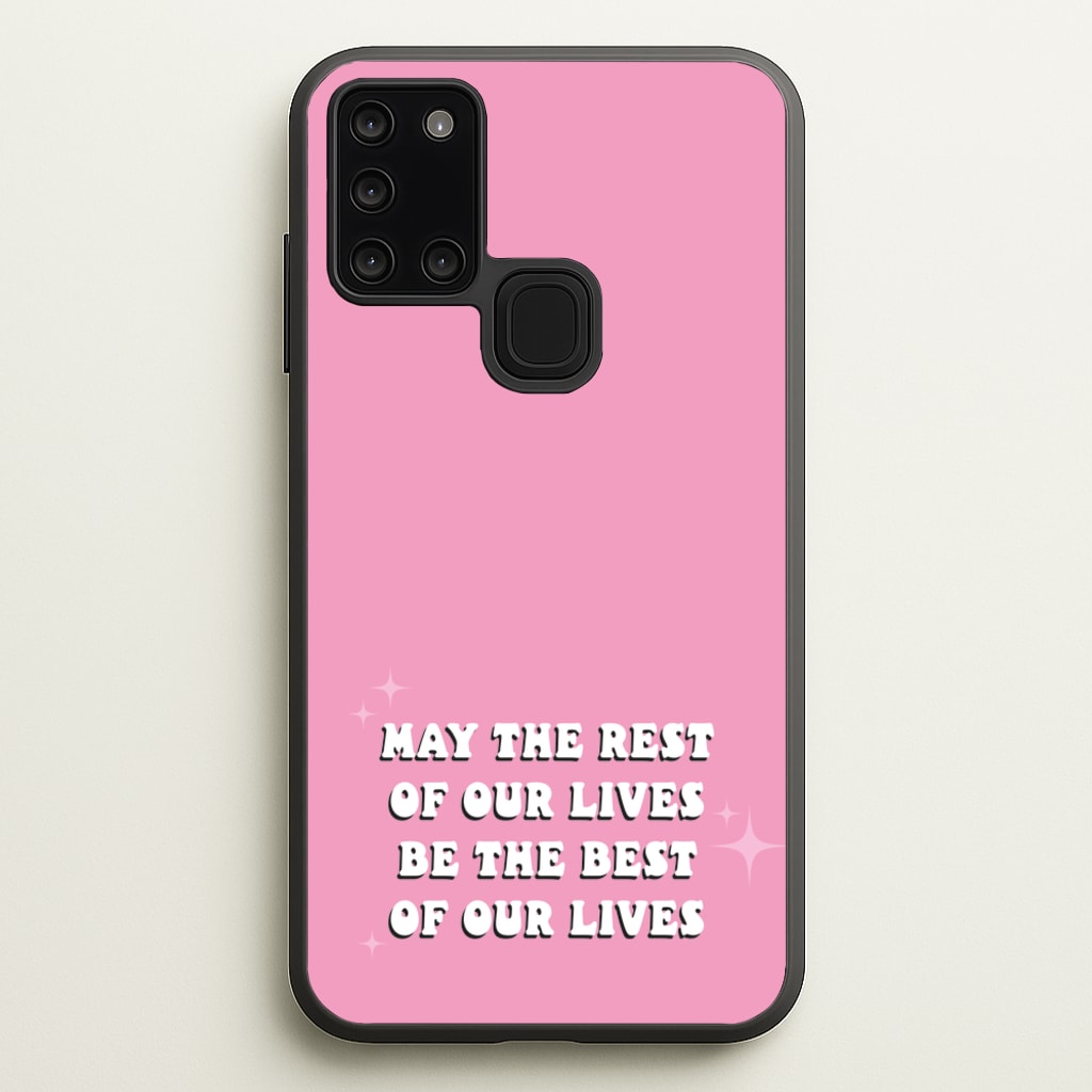 Best Of Our Lives - Mamma Mia Phone Case for Galaxy A21s