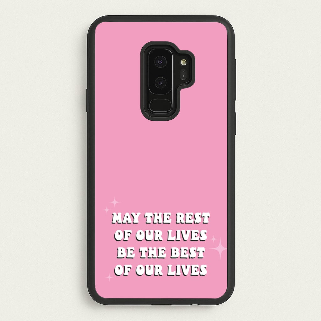 Best Of Our Lives - Mamma Mia Phone Case for Galaxy S9 Plus