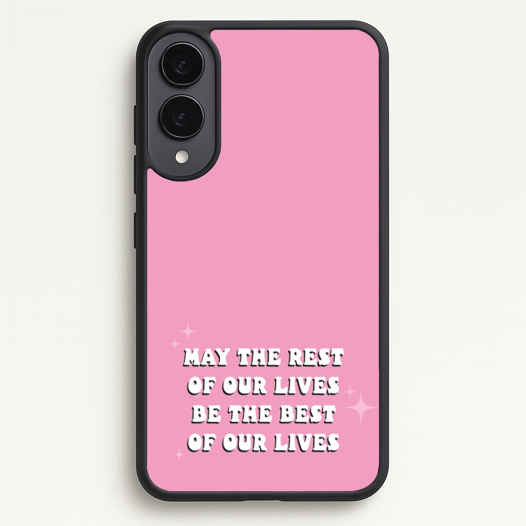 Best Of Our Lives - Mamma Mia Phone Case for Galaxy S25 Edge