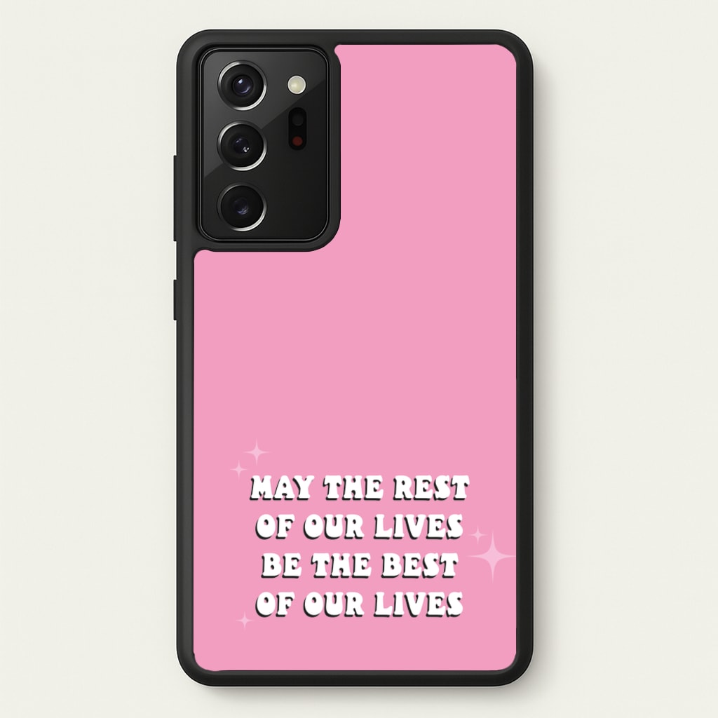 Best Of Our Lives - Mamma Mia Phone Case for Galaxy Note 20 Ultra
