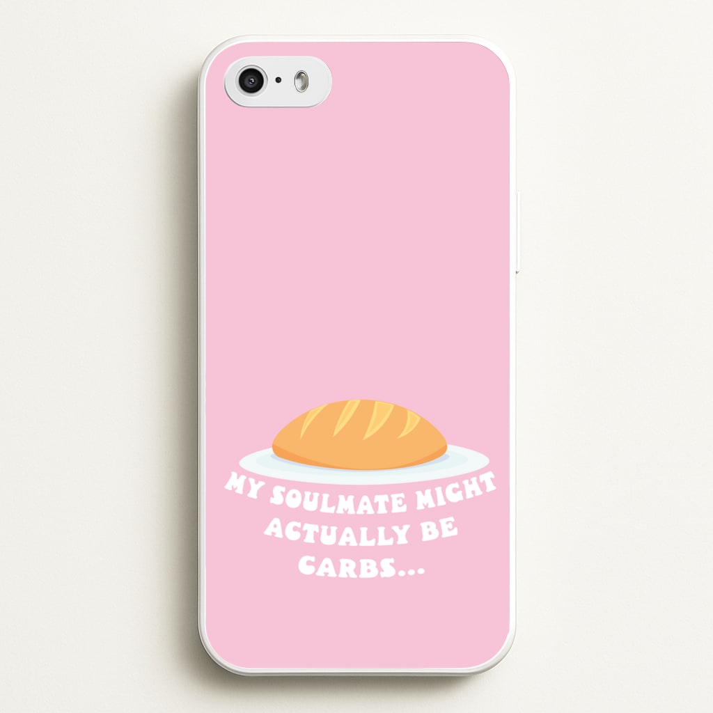 My Soulmate Might Actually Be Carbs - Mamma Mia Phone Case for iPhone 5 / 5s / SE 2016