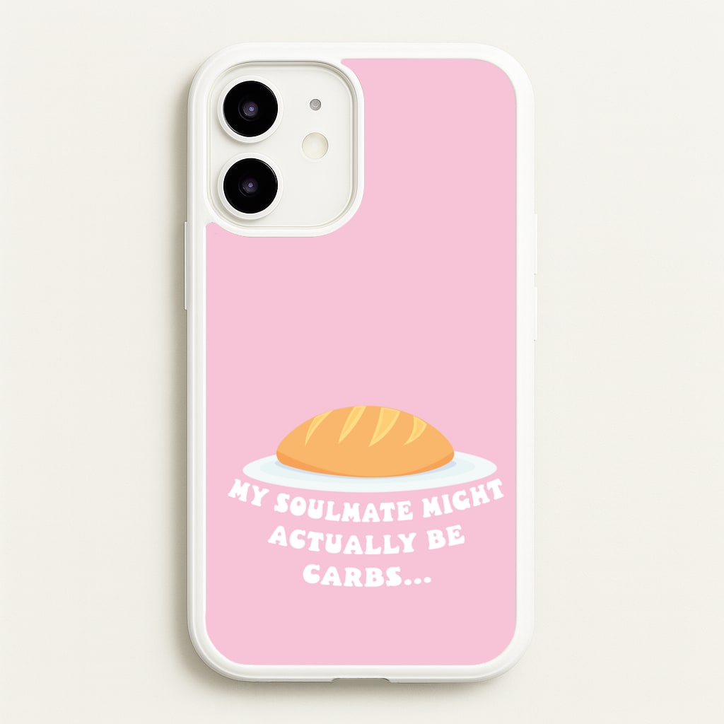 My Soulmate Might Actually Be Carbs - Mamma Mia Phone Case for iPhone 12 / 12 Pro