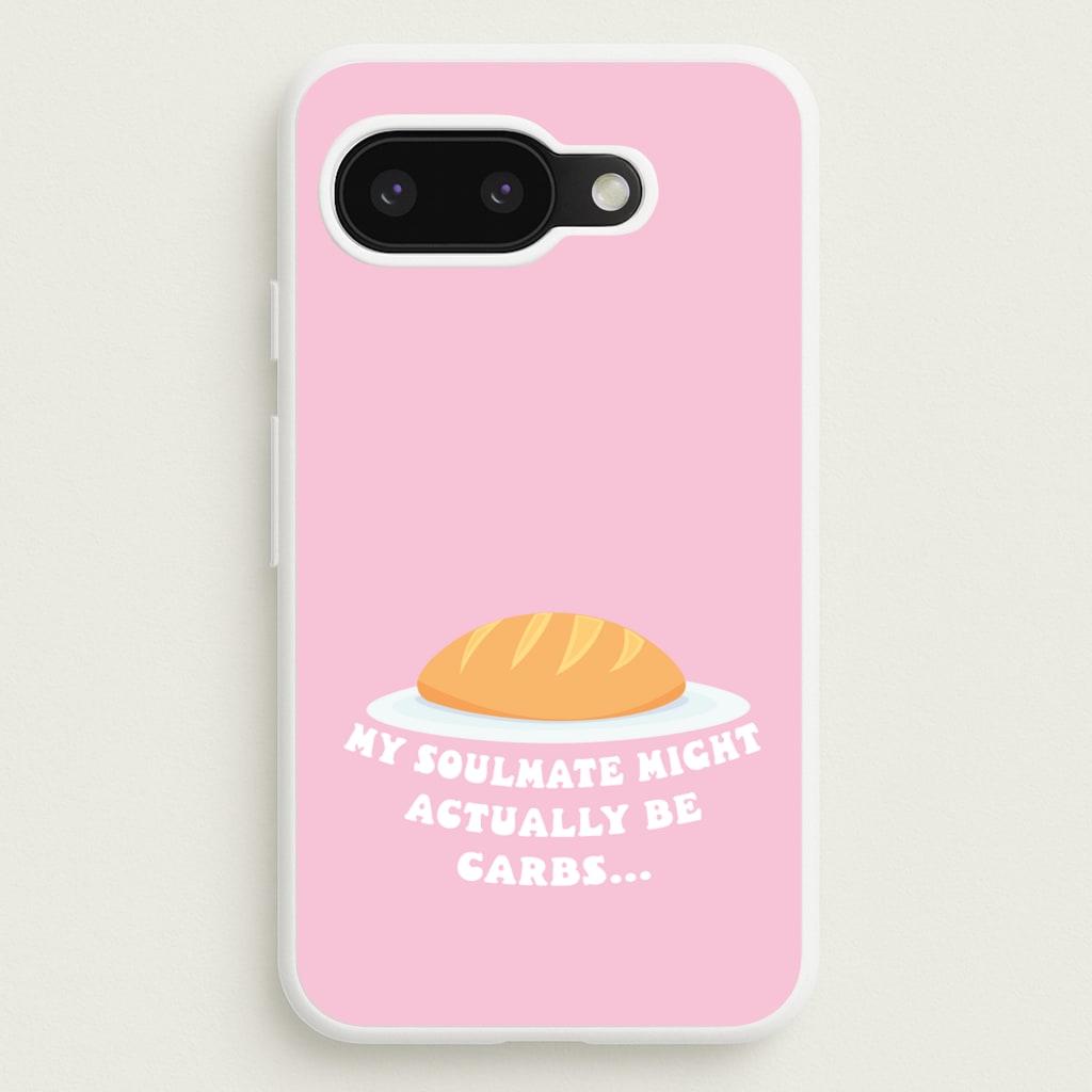 My Soulmate Might Actually Be Carbs - Mamma Mia Phone Case for Google Pixel 9a
