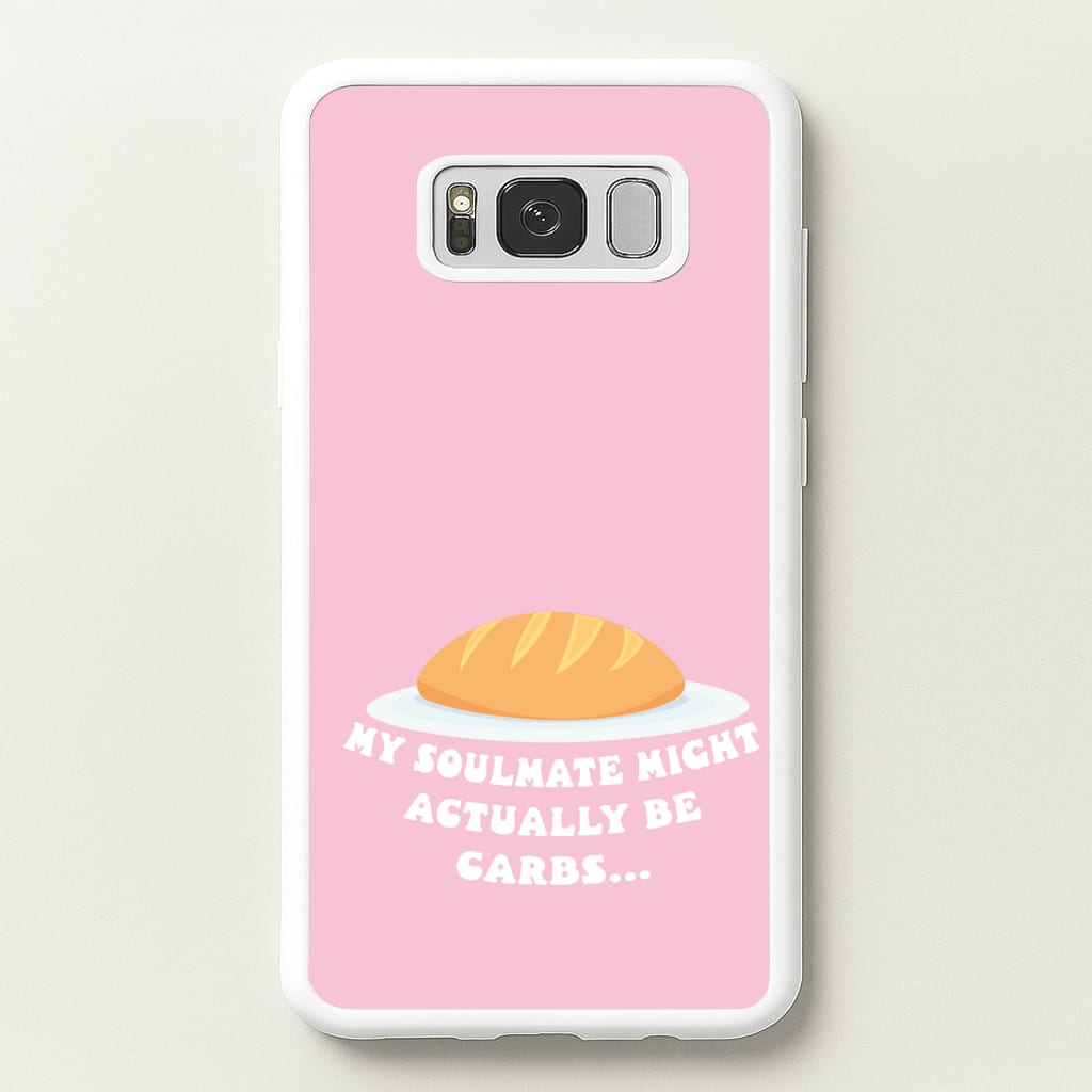 My Soulmate Might Actually Be Carbs - Mamma Mia Phone Case for Galaxy S8