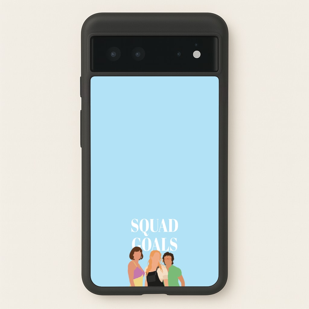Squad Goals - Mamma Mia - Mamma Mia Phone Case for Google Pixel 6