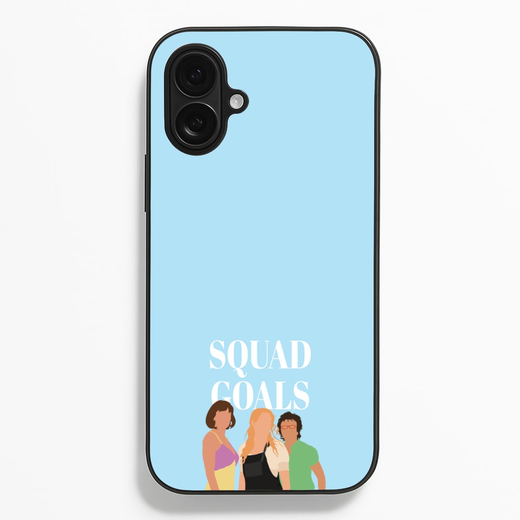 Squad Goals - Mamma Mia Phone Case