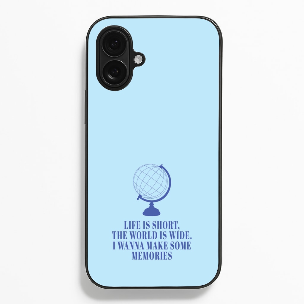 Life Is Short The World Is Wide - Mamma Mia - Mamma Mia Phone Case for iPhone 16 Plus