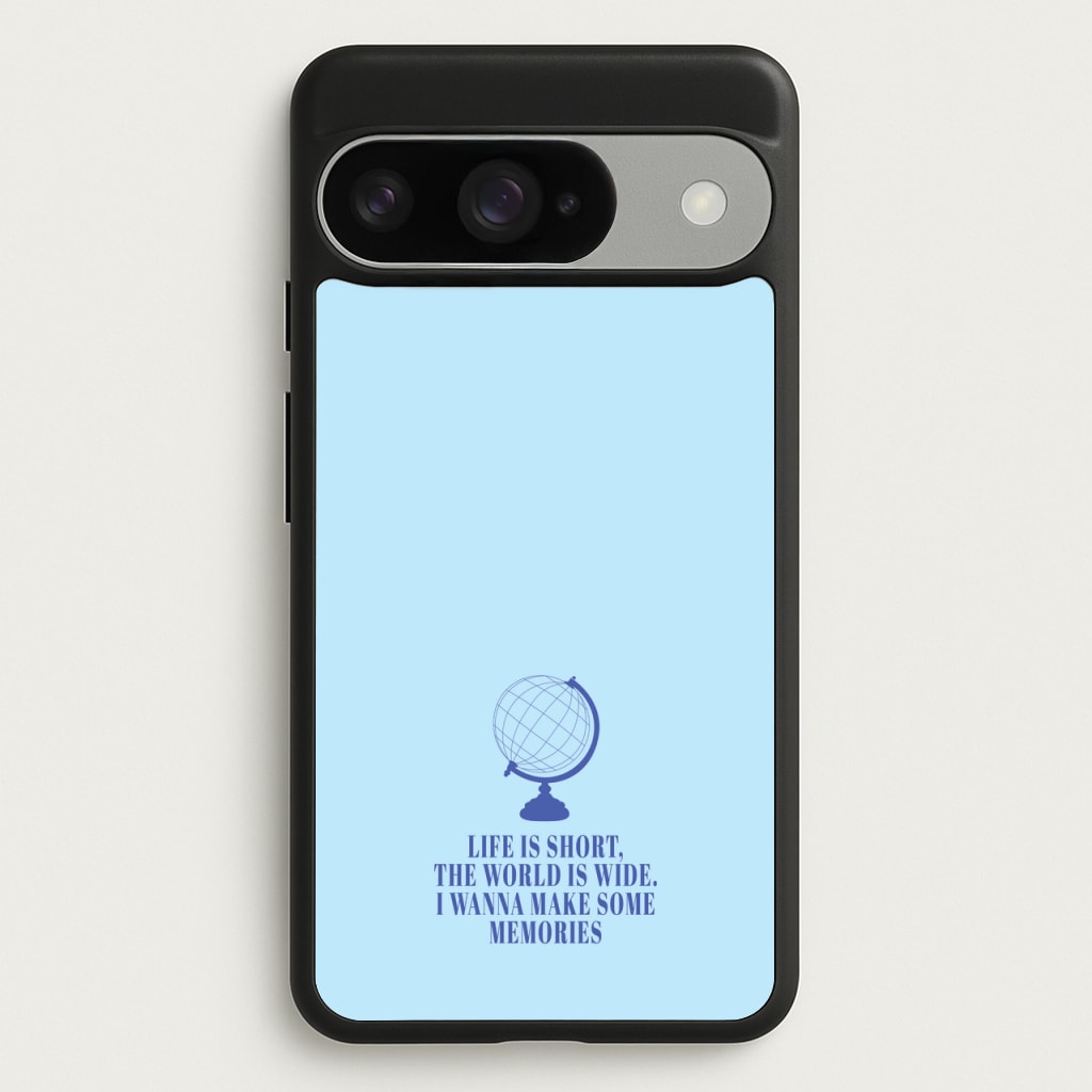 Life Is Short The World Is Wide - Mamma Mia Phone Case for Google Pixel 10 / 10 Pro