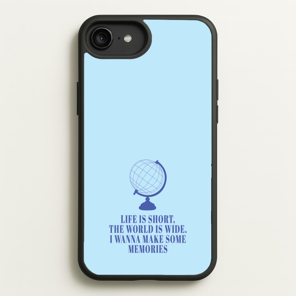Life Is Short The World Is Wide - Mamma Mia - Mamma Mia Phone Case for iPhone 6 Plus / 7 Plus / 8 Plus