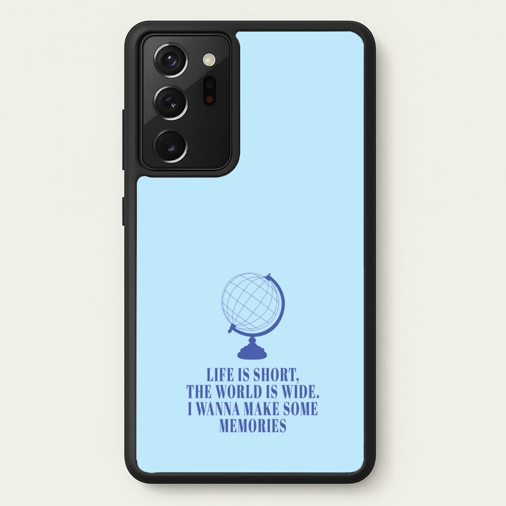 Life Is Short The World Is Wide - Mamma Mia - Mamma Mia Phone Case for Galaxy Note 20 Ultra