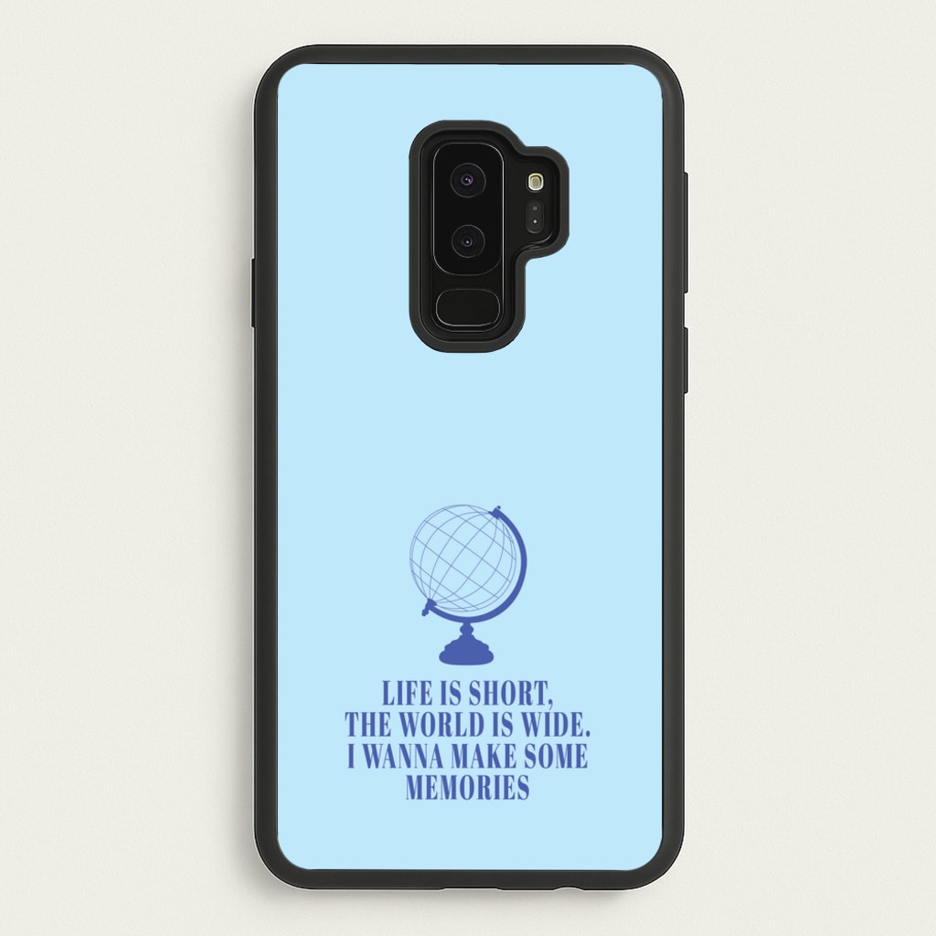 Life Is Short The World Is Wide - Mamma Mia - Mamma Mia Phone Case for Galaxy S9 Plus
