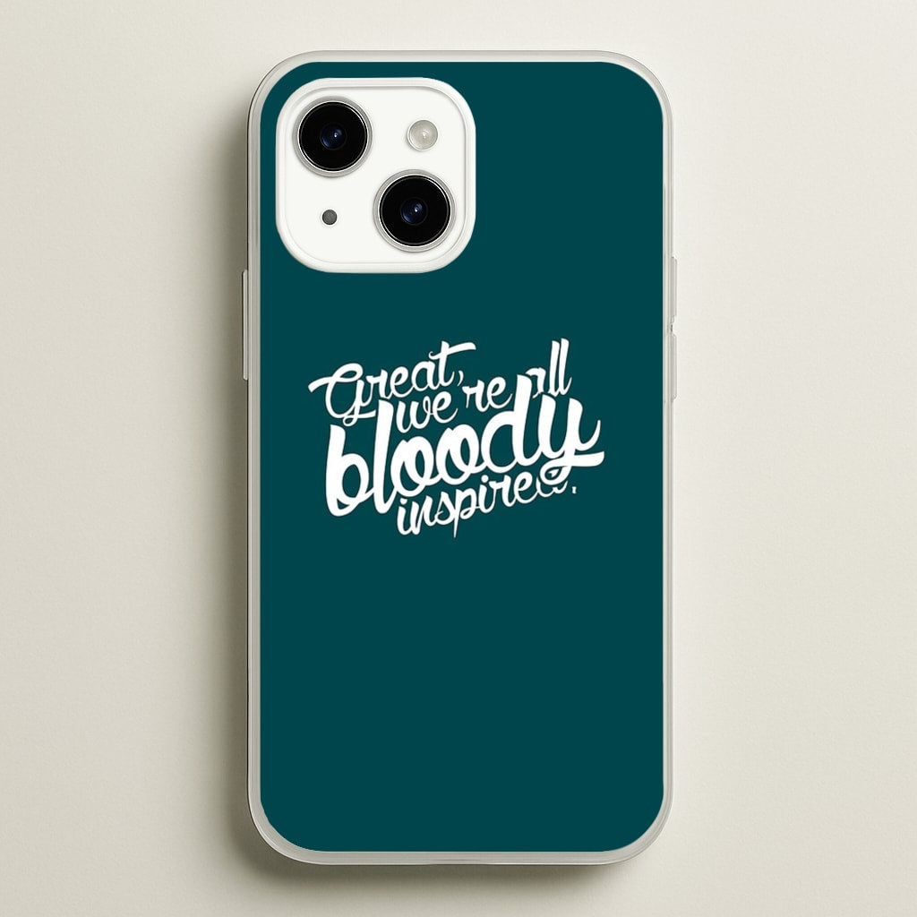 Great, We're All Bloody Inspired - Maze - Maze Runner Phone Case for iPhone 14